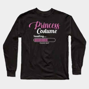 Princess Costume Loading Long Sleeve T-Shirt